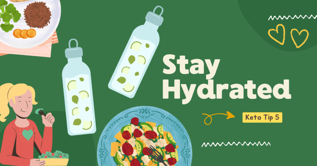 Keto Tip 5 Staying hydrated.