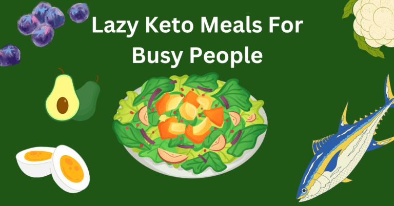 Lazy keto meals blog banner with green background. Animated tuna fish, avocado, boiled eggs, blueberries, salad, and cauliflower.